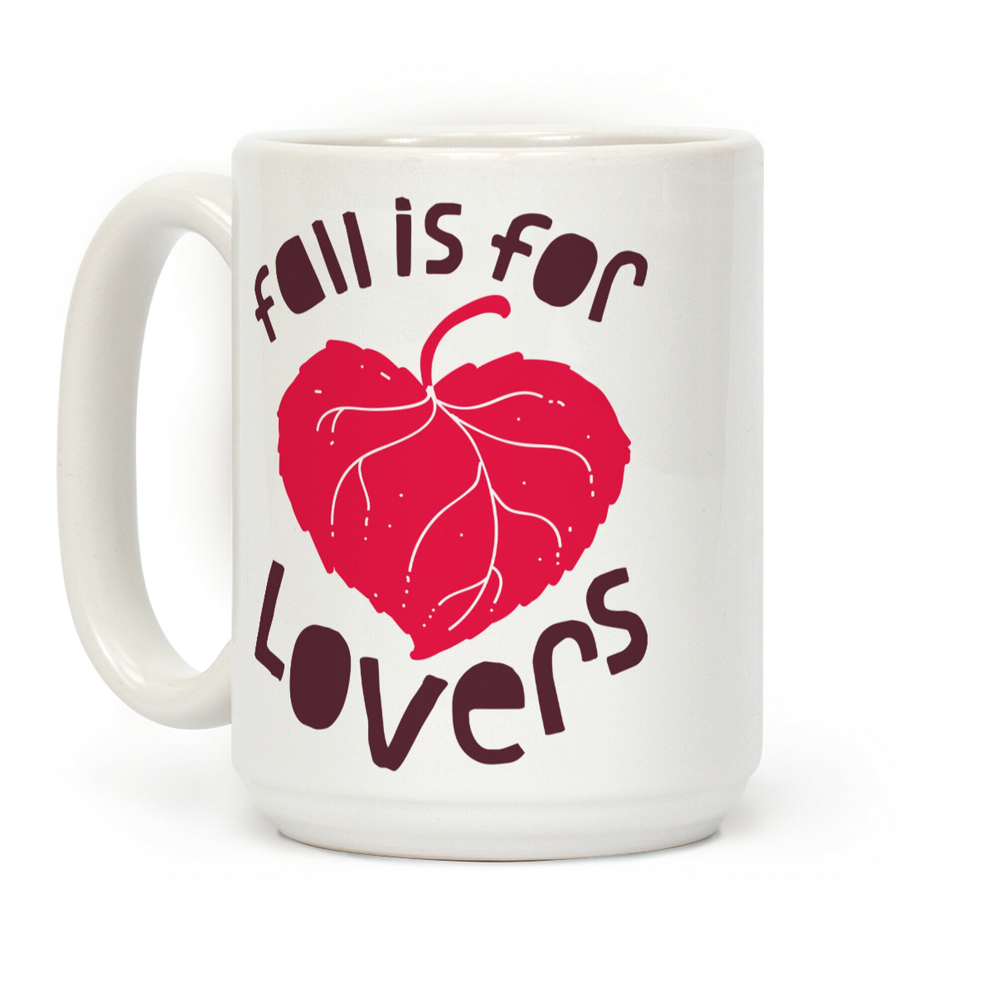 Fall Is For Lovers Coffee Mug